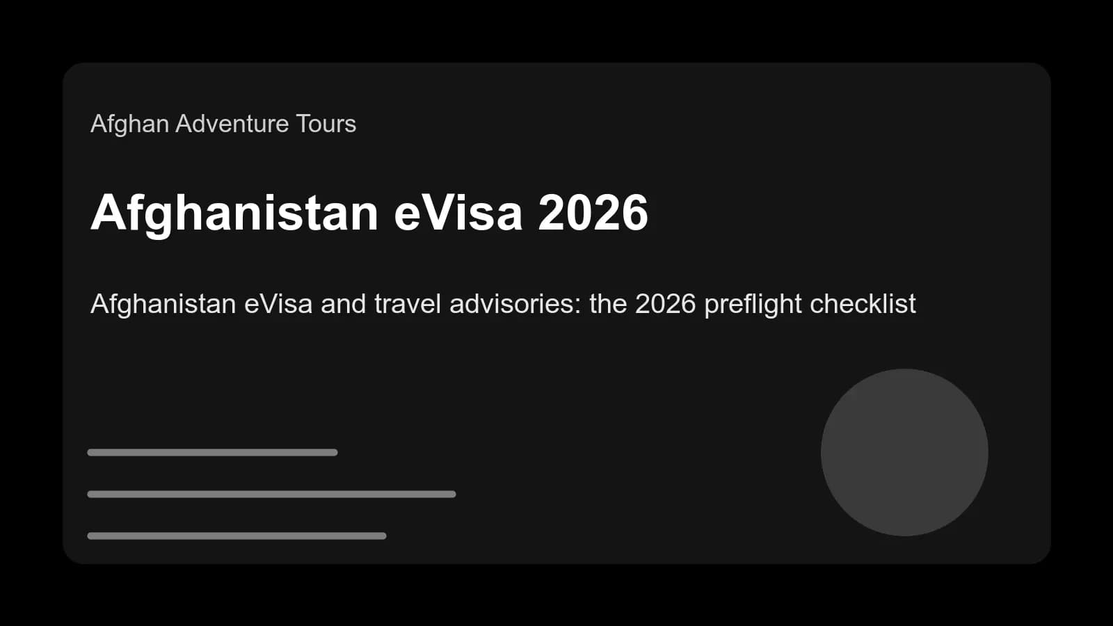 Afghanistan eVisa and travel advisories: the 2026 preflight checklist for responsible tourists